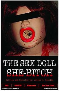 Watch The Sex Doll She-Bitch