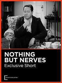 Watch Nothing But Nerves (Short 1942)