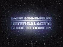 Watch Barry Sonnenfeld's Intergalactic Guide to Comedy