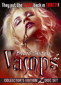 Watch Blood Sisters: Vamps 2
