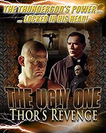 Watch The Ugly One: Thor's Revenge