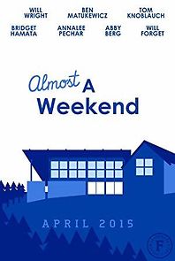 Watch Almost a Weekend