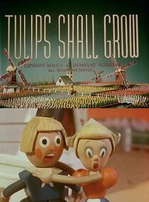 Watch Tulips Shall Grow (Short 1942)