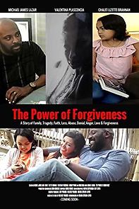 Watch The Power of Forgiveness