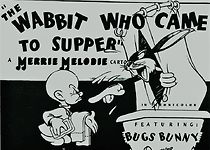 Watch The Wabbit Who Came to Supper