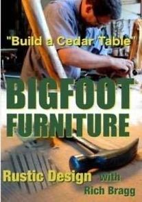 Watch Bigfoot Furniture: Rustic Design