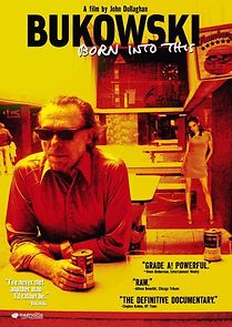 Watch Bukowski: Born into This