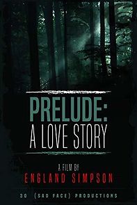 Watch Prelude: A Love Story