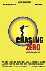 Watch Chasing Zero