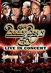 Watch The Beach Boys: 50th Anniversary - Live in Concert