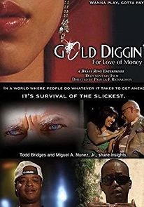 Watch Gold Diggin': For Love of Money
