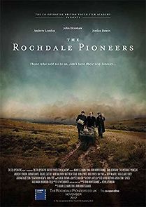 Watch The Rochdale Pioneers
