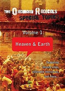 Watch The Ordinary Radicals: Special Topics Volume 1 - Heaven and Earth