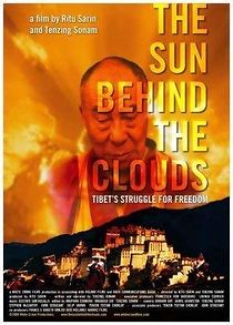 Watch The Sun Behind the Clouds: Tibet's Struggle for Freedom