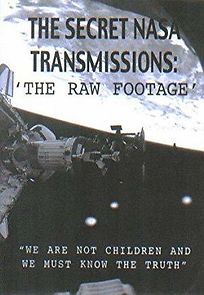 Watch The Secret NASA Transmissions: The Raw Footage