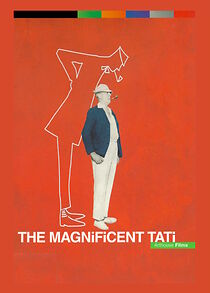 Watch The Magnificent Tati