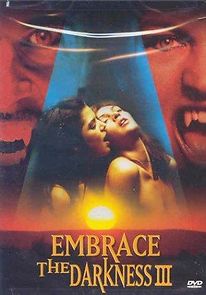 Watch Embrace the Darkness 3