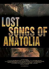 Watch Lost Songs of Anatolia