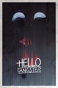 Watch Hello Gangster
