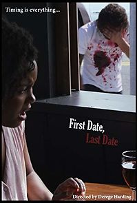 Watch First Date, Last Date