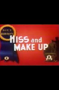 Watch Hiss and Make Up (Short 1943)