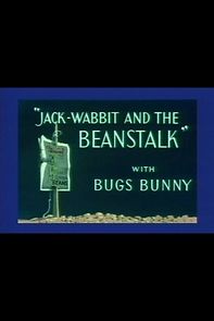Watch Jack-Wabbit and the Beanstalk (Short 1943)