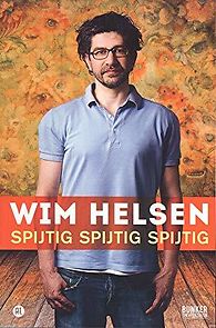 Watch Wim Helsen: Spijtig spijtig spijtig