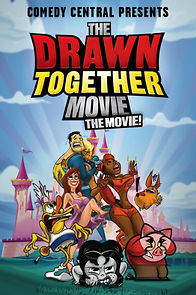 Watch The Drawn Together Movie!