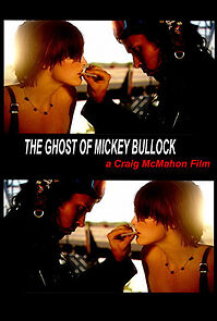 Watch The Ghost of Mickey Bullock