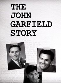 Watch The John Garfield Story