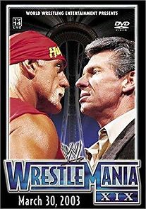 Watch WrestleMania XIX
