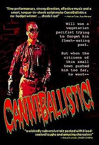Watch CanniBallistic!