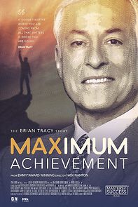 Watch Maximum Achievement: The Brian Tracy Story