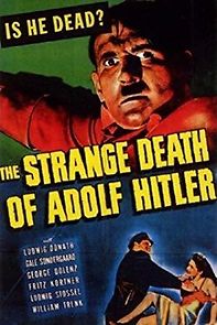 Watch The Strange Death of Adolf Hitler