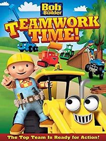 Watch Bob the Builder: Teamwork Time