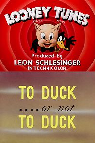 Watch To Duck... or Not to Duck (Short 1943)