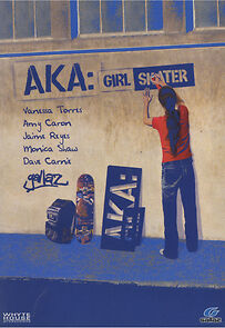 Watch AKA: Girl Skater