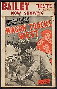 Watch Wagon Tracks West