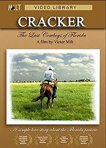 Watch Cracker: The Last Cowboys of Florida