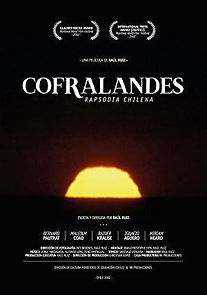 Watch Cofralandes, Chilean Rhapsody