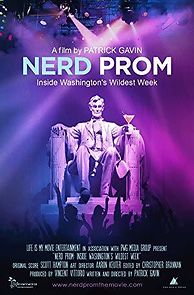 Watch Nerd Prom: Inside Washinton's Wildest Week