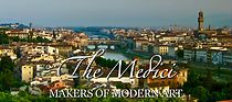 Watch The Medici: Makers of Modern Art