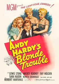 Watch Andy Hardy's Blonde Trouble