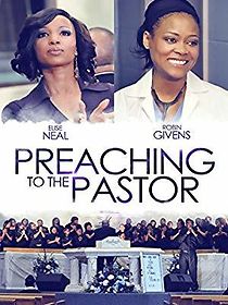 Watch Preaching to the Pastor