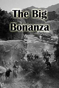 Watch The Big Bonanza