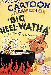 Watch Big Heel-Watha