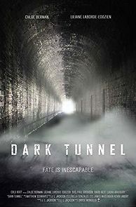 Watch Dark Tunnel