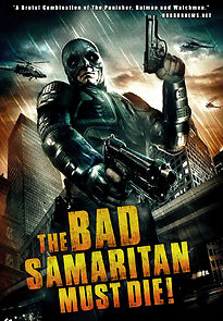 Watch The Bad Samaritan Must Die!