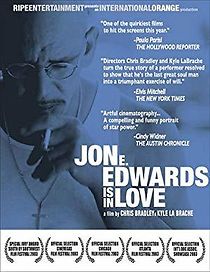 Watch Jon E. Edwards Is in Love