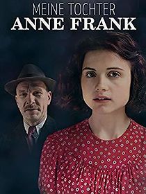 Watch Meine Tochter Anne Frank